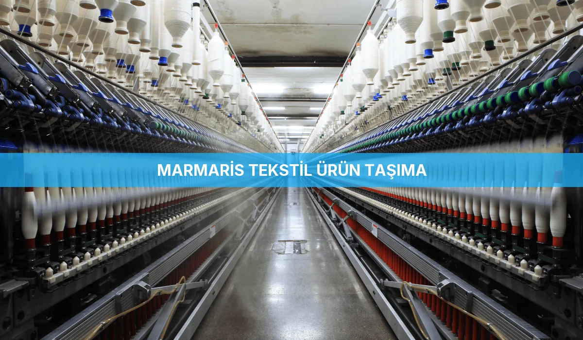 Marmaris Tekstil Ürün Taşıma